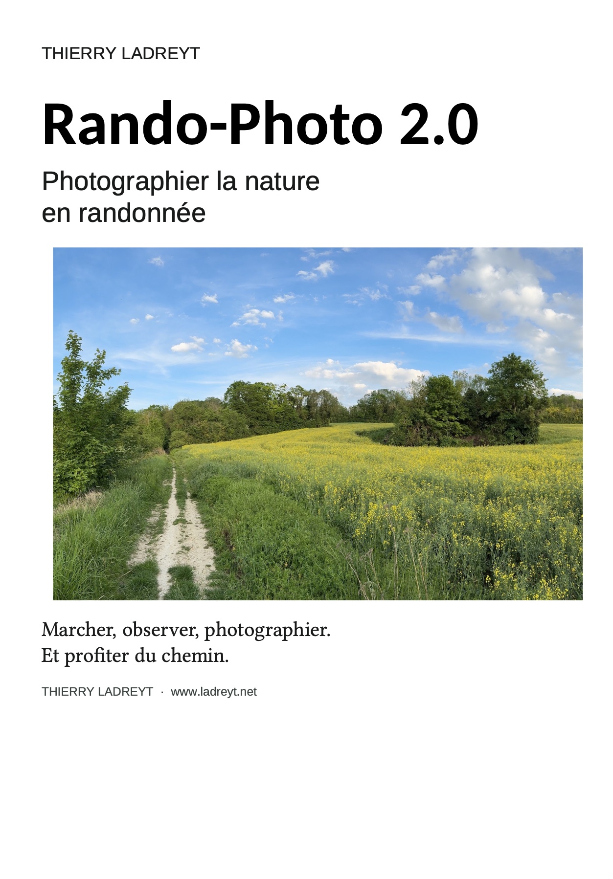 Couverture de Rando-Photo 2.0 : un chemin dans un champ de fleurs jaunes, sous le titre Photographier la nature en randonnée.